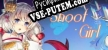 Shoot Girl русская озвучка + субтитры