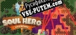 Soul Hero Adventure русификатор озвучки + текст