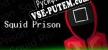 Русификатор для Squid Prison
