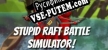 Русификатор на игру Stupid Raft Battle Simulator