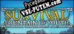 Русификатор для Survival Fountain of Youth