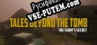 Tales Beyond The Tomb The Farms Secret русификатор озвучки + текст