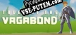 Tales of the Vagabond русская озвучка + субтитры