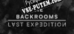 Русификатор на игру The Backrooms  Last Expedition