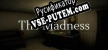 The Madness русификатор озвучки + текст