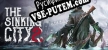 The Sinking City 2 русификатор