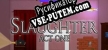 The Slaughter Act One русификатор озвучки + текст