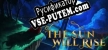 Русификатор для The Sun Will Rise
