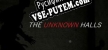 THE UNKNOWN HALLS русская озвучка + субтитры