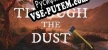Through The Dust русская озвучка + субтитры