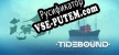 Русификатор Tidebound