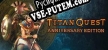 Русификатор для Titan Quest Anniversary Edition