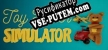 Toy Tinker Simulator русификатор озвучки + текст