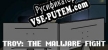 Русификатор для Troy The Malware Fight