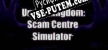 Under Kingdom Scam Centre Simulator русификатор озвучки + текст