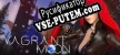 Vagrant Moon русификатор озвучки + текст