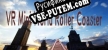 VR Mini World Roller Coaster русская озвучка + субтитры