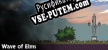 Wave of Elms русская озвучка + субтитры