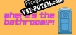 Wheres the Bathroom русификатор озвучки + текст