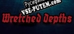 Wretched Depths русификатор