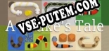 A Snakes Tale: Трейнер +7 [v1.9]