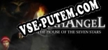 Трейнер для Arkhangel The House of the Seven Stars [v1.0.2]