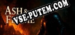Трейнер для Ash and Flame [v1.0.2]