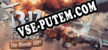 B-17 Flying Fortress The Bloody 100th: Читы, Трейнер +5 [CheatHappens.com]