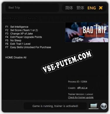 Bad Trip: Читы, Трейнер +7 [dR.oLLe]