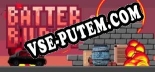 BATTER BURST: ТРЕЙНЕР И ЧИТЫ (V1.0.64)
