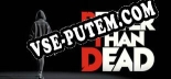 Better Than Dead: ТРЕЙНЕР И ЧИТЫ (V1.0.43)