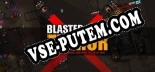Трейнер для Blasted Road Terror [v1.0.3]