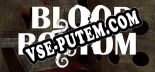 Blood Bottom: Читы, Трейнер +15 [dR.oLLe]