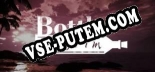Bottle Pilgrim Redux: ТРЕЙНЕР И ЧИТЫ (V1.0.23)