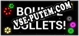 Трейнер для Bounce your Bullets [v1.0.3]