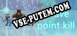Brave point kill: ТРЕЙНЕР И ЧИТЫ (V1.0.43)