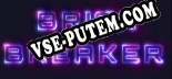 Brick Breaker: ТРЕЙНЕР И ЧИТЫ (V1.0.54)