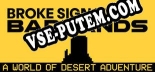 Broke Signal Badlands A World of Desert Adventure: Читы, Трейнер +7 [dR.oLLe]