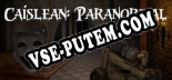 Caislean Paranormal: Трейнер +14 [v1.2]