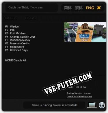 Трейнер для Catch the Thief, If you can [v1.0.6]