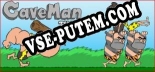 Caveman The Game: Читы, Трейнер +6 [dR.oLLe]