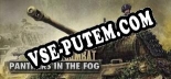 Close Combat Panthers in the Fog: Читы, Трейнер +15 [MrAntiFan]
