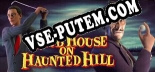 Club House on Haunted Hill: Читы, Трейнер +8 [CheatHappens.com]