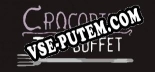 Crocodine The Buffet: ТРЕЙНЕР И ЧИТЫ (V1.0.93)
