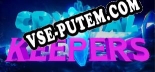 CrystalKeepers: ТРЕЙНЕР И ЧИТЫ (V1.0.32)
