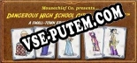 Трейнер для Dangerous High School Girls in Trouble [v1.0.7]