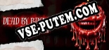 Dead by Backrooms Anomaly: Трейнер +11 [v1.5]