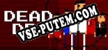 Dead Drop: ТРЕЙНЕР И ЧИТЫ (V1.0.8)