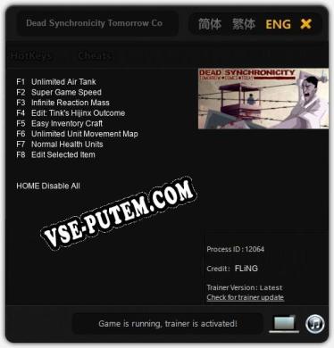 Dead Synchronicity Tomorrow Comes Today: ТРЕЙНЕР И ЧИТЫ (V1.0.17)