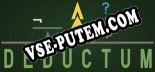 Deductum: Трейнер +5 [v1.1]